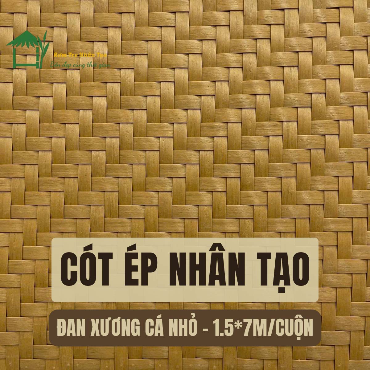 Mành Tre Nhân Tạo Ốp Trần Nhà - 5 Mẫu Mành Tre Nhân Tạo Bán Chạy Nhất 2 Mành xương cá nhỏ - 1.5m*7m/cuộn