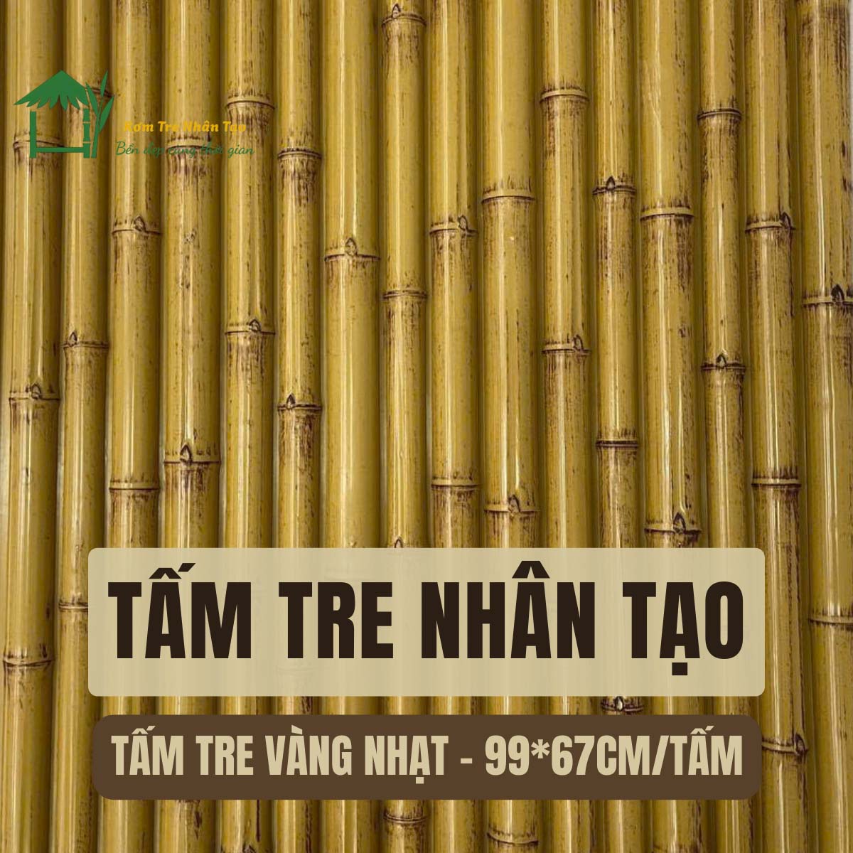 Tấm Tre Nhân Tạo 9 Vân tre, đốt tre giống tre thật đến 95%